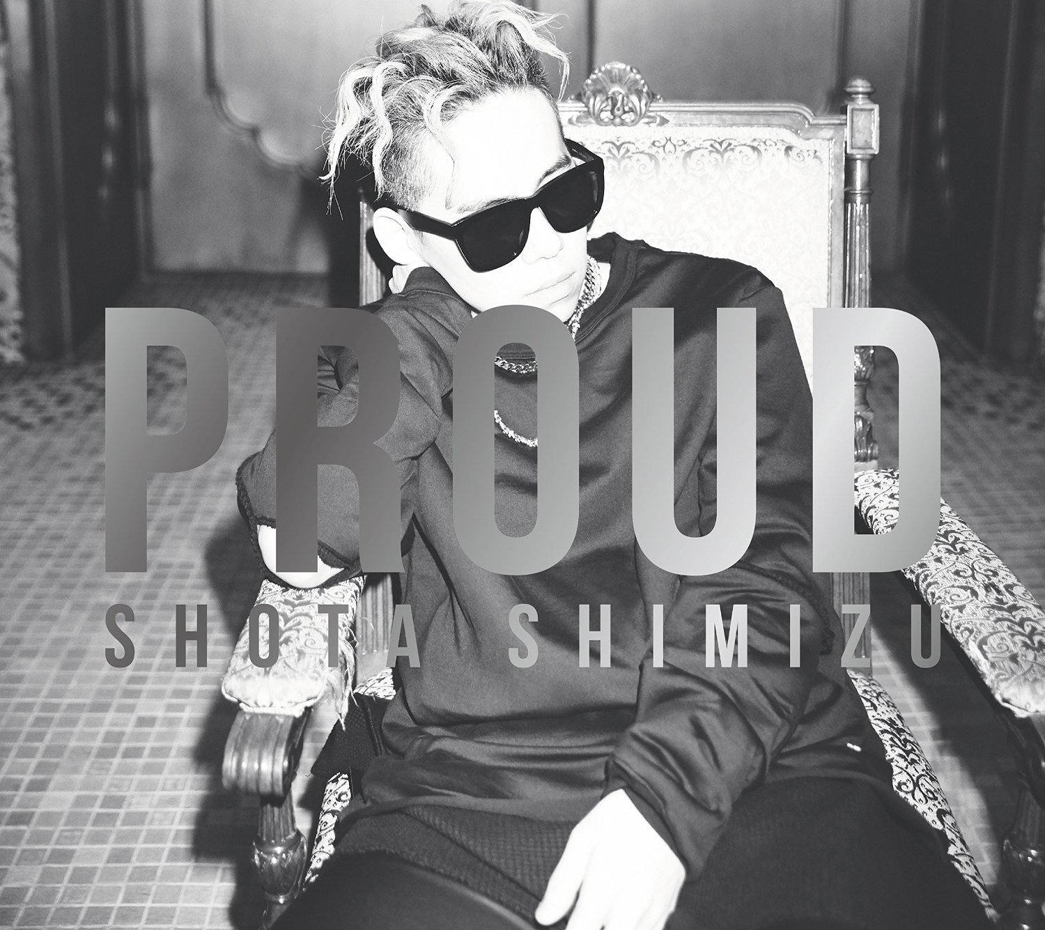 清水翔太 / PROUD